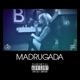 Madrugada Single