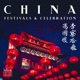 China Festivals Celebration