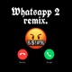 Whatsapp 2 Remix feat moxi mp3 Eukeezzy Single