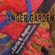 Danger Garden