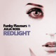 Redlight feat Julia Ross Single