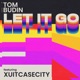 Let It Go feat Xuitcasecity Single