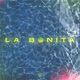 La Bonita Single