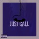 Just Call feat NandoSTL Single