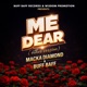 Me Dear other version Single