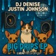 BIG DRIPS Single
