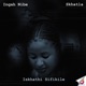 Iskhathi Sifikile Single