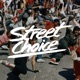 Street Choice Single