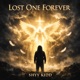 Lost One Forever Single