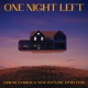 One Night Left Single