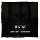 It Is Time feat Ceega Wa Meropa Single