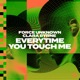 Every Time You Touch Me feat Clara Byrne Single