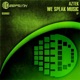 We Speak Music EP
