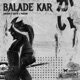 Balade Kar feat Aseyr Single