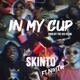 In My Cup feat Nivitw Single