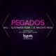 Pegados feat Aku El Maldito Indio Single