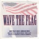 Wave The Flag John Philip Sousa s American Music