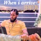 When I Arrive Single