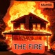 The Fire