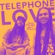 Telephone Love feat Lions Positive Single