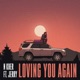 Loving You Again Single
