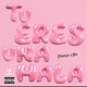 Tu eres una mala Single