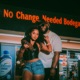 No Change Needed Bodega Single