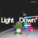 Light Down Kasango Remix Single