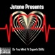 Do You Mind feat Superb Skillz Single