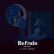 Refrain Single