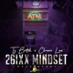 26ixx Mindset feat Chronic Law Single
