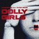 Dolly Girls feat Dvon Miles Single