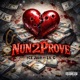 Nun 2 Prove feat LIL G Single