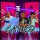 Te Catuco Remix Single
