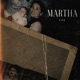 MARTHA Single