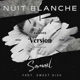 Nuit Blanche feat Sweet Dice Instrumentale Single