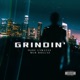 Grindin feat Mud Dollaz Single