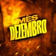 Mês Dezembro Single