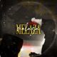 Melaza feat Axl Frei Single