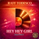 Hey Hey Girl Italo Disco Single