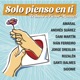 Solo Pienso en Ti Tributo a Víctor Manuel Versión 2022 feat Dani Martín Iván Ferreiro Jorge Drexler Rozalén Santi Balmes Single