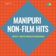 Manipuri Non Film Hits Single
