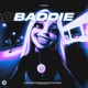 Baddie Single