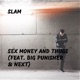 Sex Money and Thugs feat Big Punisher Next Single