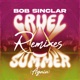 Cruel Summer Again Remixes Single