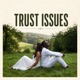 Trust Issues Single