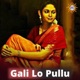 Gali Lo Pullu Single