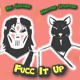 Fucc It Up Single