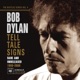 The Bootleg Series Vol 8 Tell Tale Signs Rare and Unreleased 1989 2006 Bonus Track Version