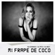 Mi Frape de Coco Single
